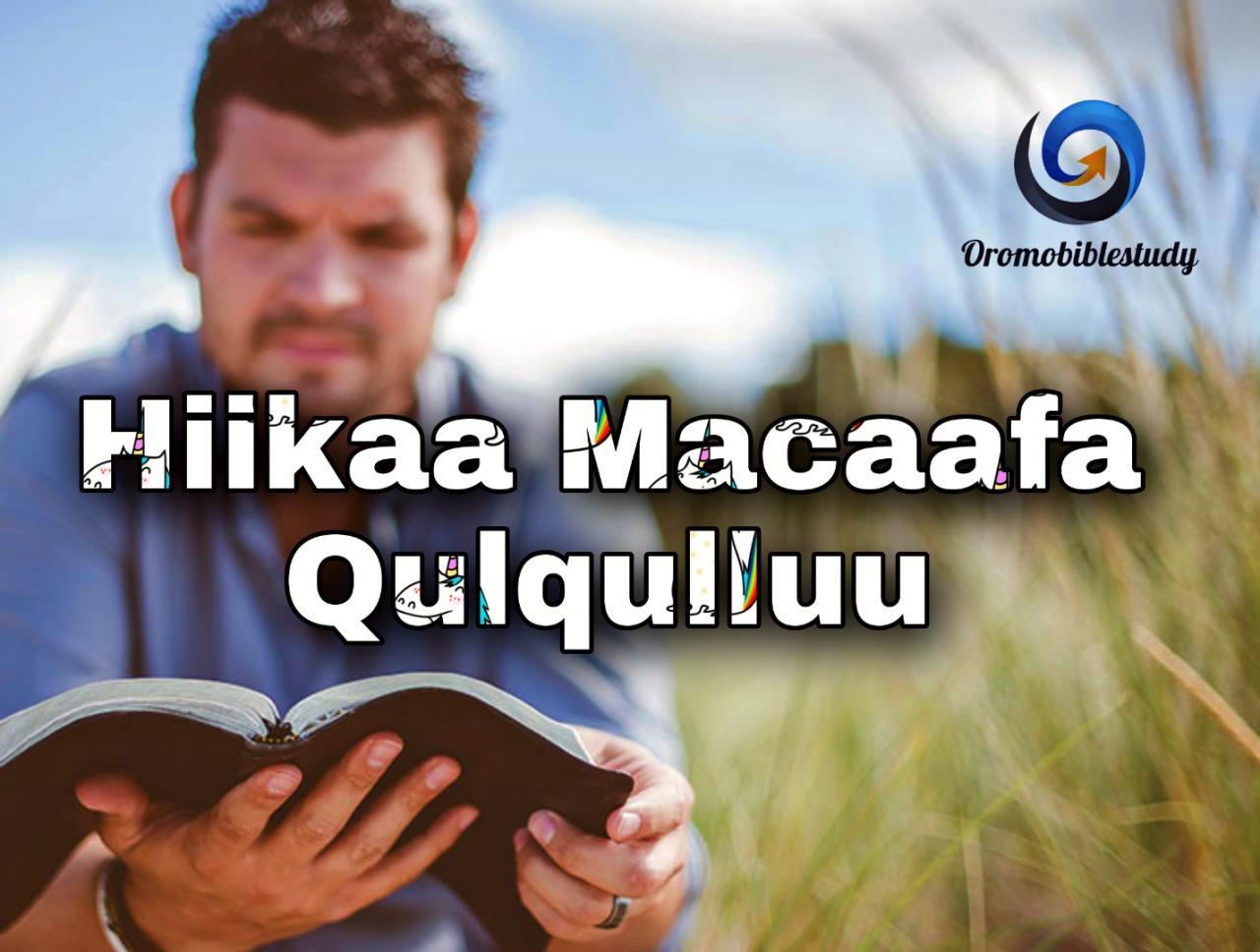 Hiikkaa Macaafa Qulqulluu